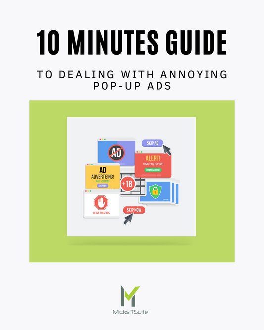 10-Minute Guide to Dealing with Annoying Pop-Up Ads